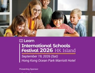 Explore Top International Schools At The International Schools Festival Hong Kong 2026